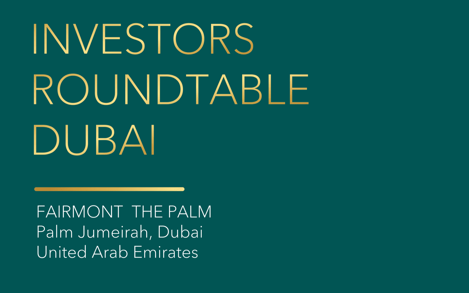 INVESTORS ROUNDTABLE DUBAI